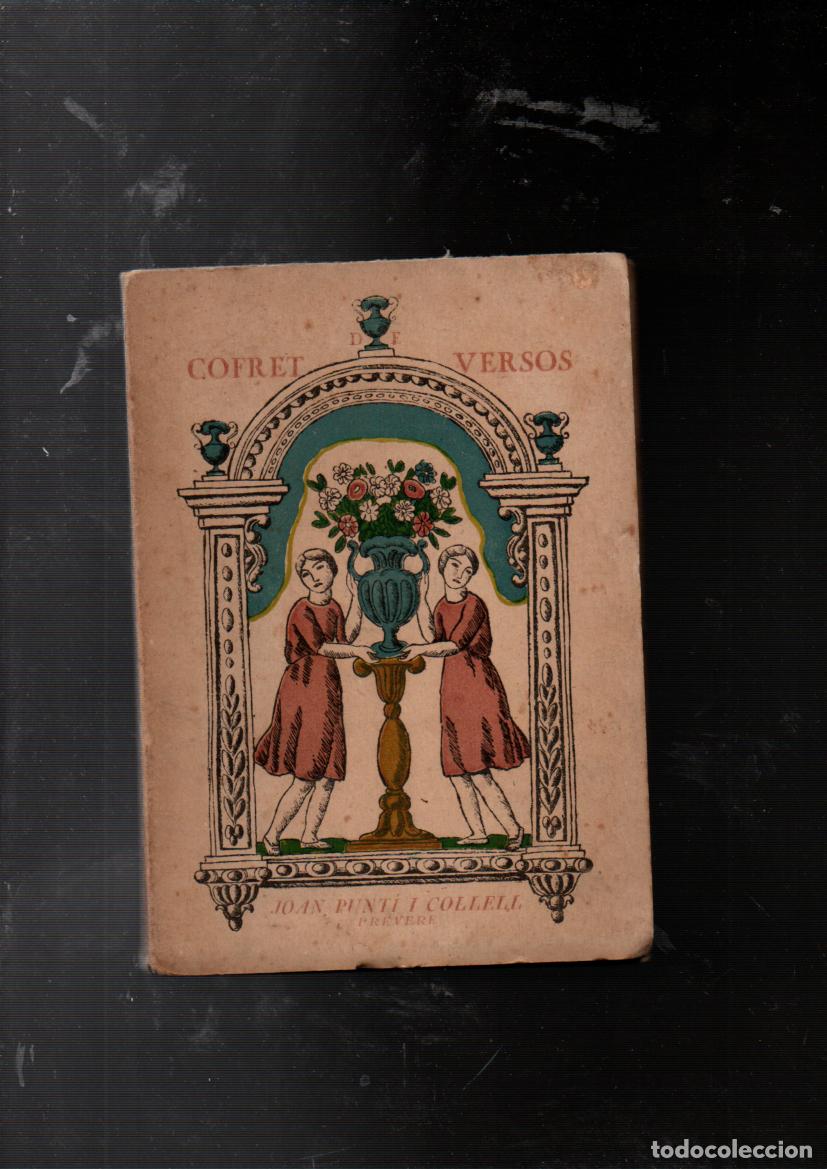 Libros antiguos: COFRET DE VERSOS. JOAN PUNT&Iacute; I COLLELL . BARCELONA 1918
