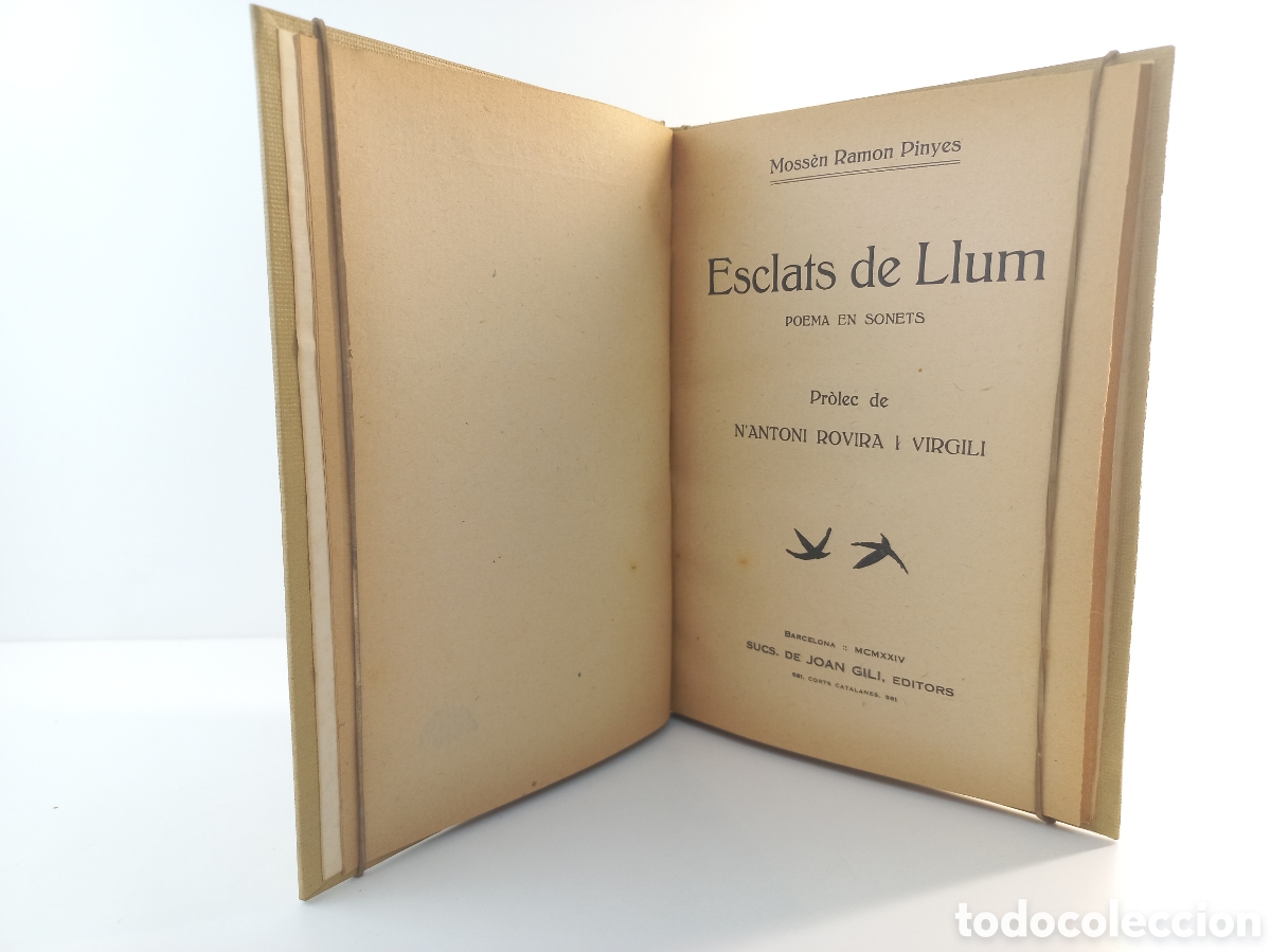 Libros antiguos: Esclats de Llum. Ramon Pinyes. Rovira i Virgili. Joan Gili Editors, 1924. Catal&aacute;n.