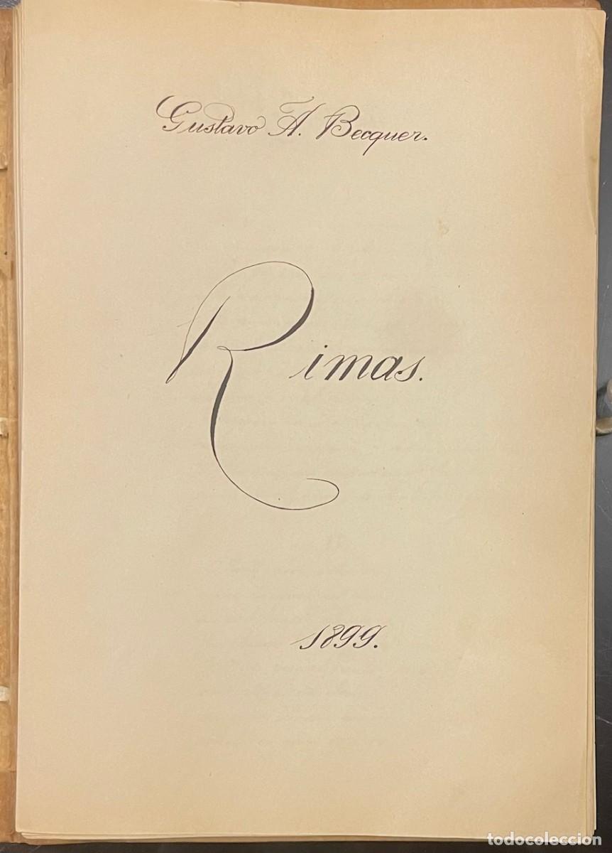 Libros antiguos: Rimas. Gustavo Adolfo Becquer. Manuscrito