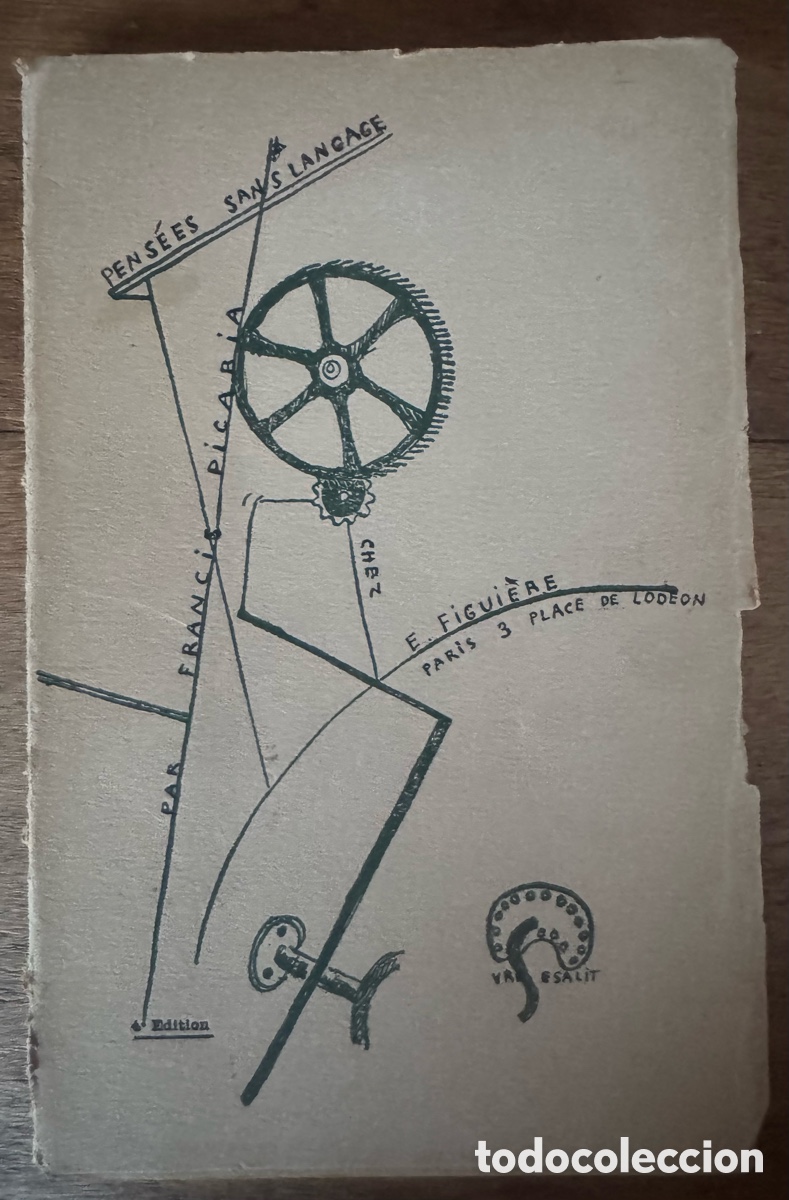 Libros antiguos: Francis Picabia. Pens&eacute;es sans langage. 1&ordf; edici&oacute;n, 1919