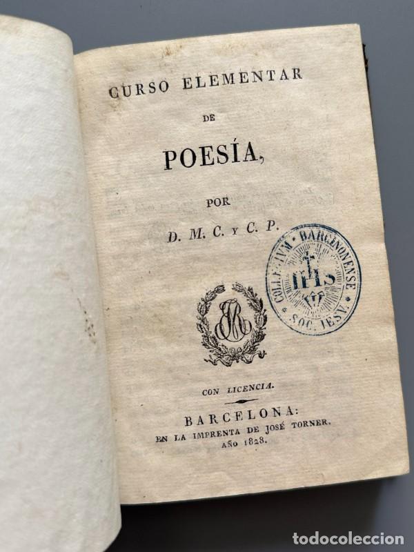 Libros antiguos: Curso elementar de poes&iacute;a, D. M. C. y C. P. - Imprenta de Jos&eacute; Torner, 1828