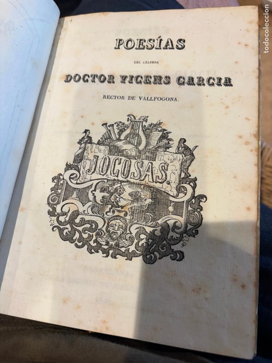 Libros antiguos: POESIAS JOCOSAS Y SERIAS DEL DR. VICENS GARCIA, rector de Vallfogona