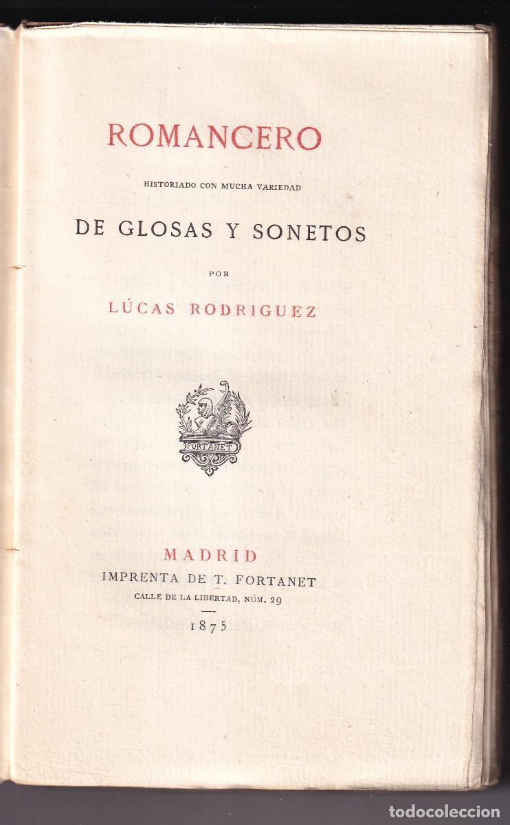 Libros antiguos: LUCAS RODR&Iacute;GUEZ: ROMANCERO HISTORIADO. 1875. LIBROS ESPA&Ntilde;OLES RAROS O CURIOSOS