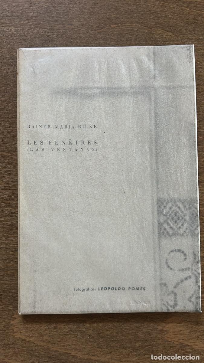 Libros antiguos: Rilke / Leopoldo Pom&eacute;s / Gerardo Diego - Las Ventanas / Les Fen&ecirc;tres - Ed. RM (Primera Edici&oacute;n)