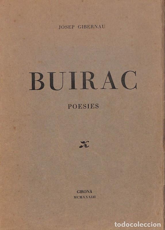 Libros antiguos: BUIRAC: Poesies - Josep Gibernau - 1933, 1&ordf; ed. - Girona
