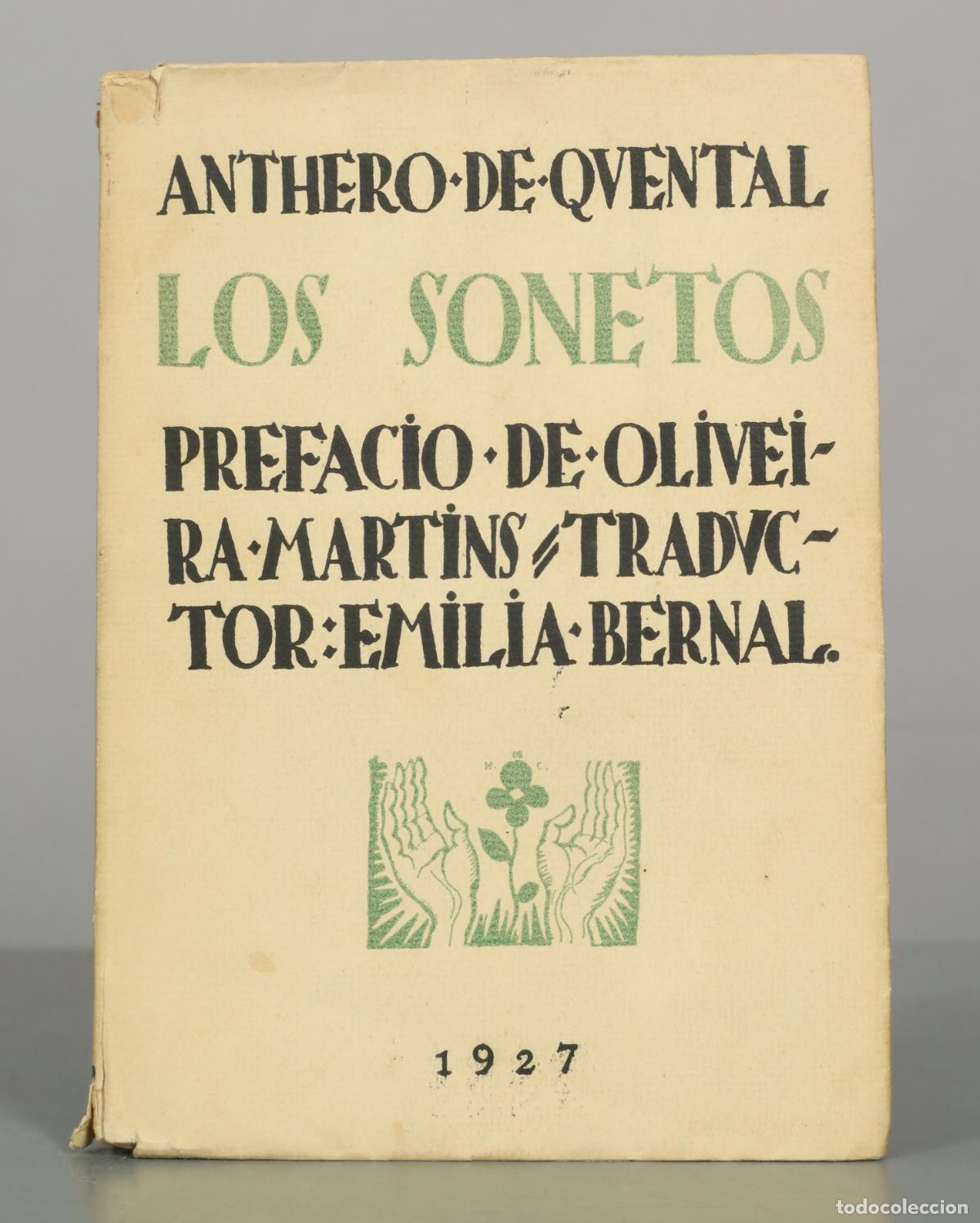 Libros antiguos: Los Sonetos - Antero de Quental - Emilia Bernal. 1927