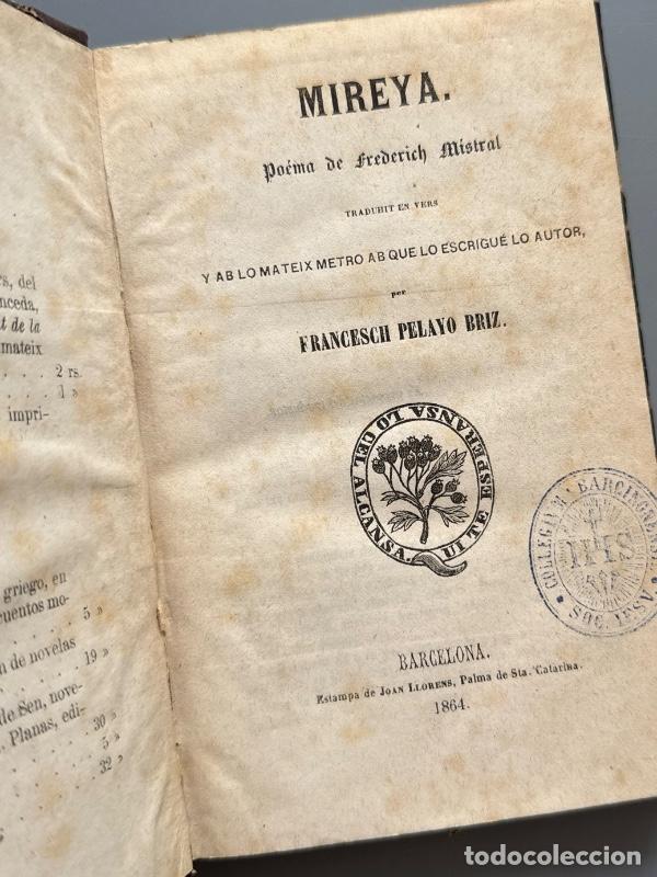 Libros antiguos: Mireya, Frederic Mistral. Trad. Francesc Pelayo Briz (1&ordf; ed. cat.) - Estampa de Joan Lloren&ccedil;, 1864