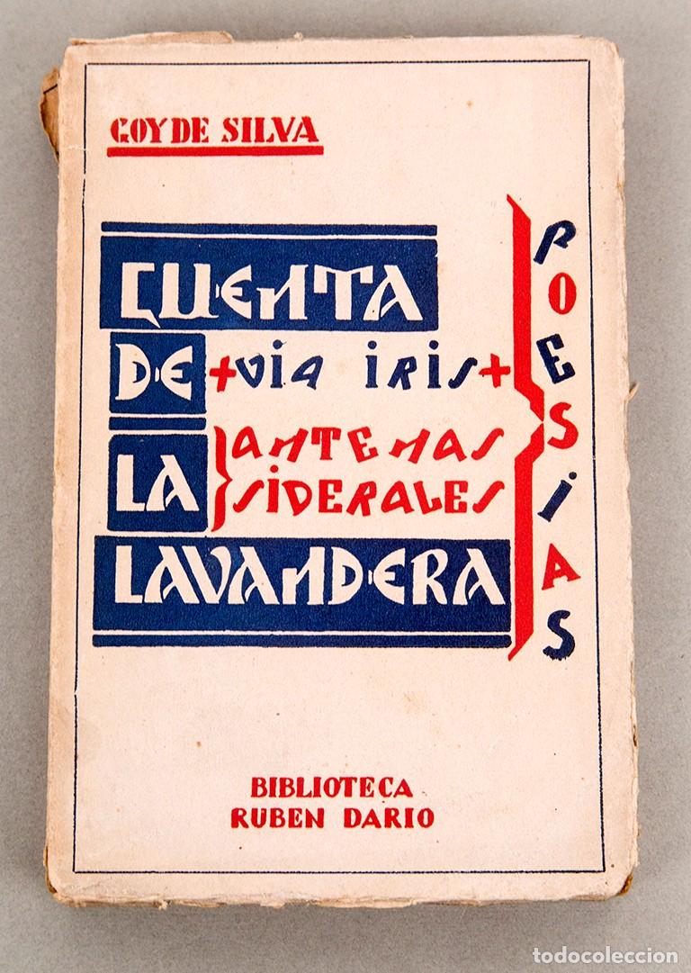 Libros antiguos: Ram&oacute;n GOY DE SILVA - Cuenta de Lavander&iacute;a - 1927 - 1.&ordf; ed.