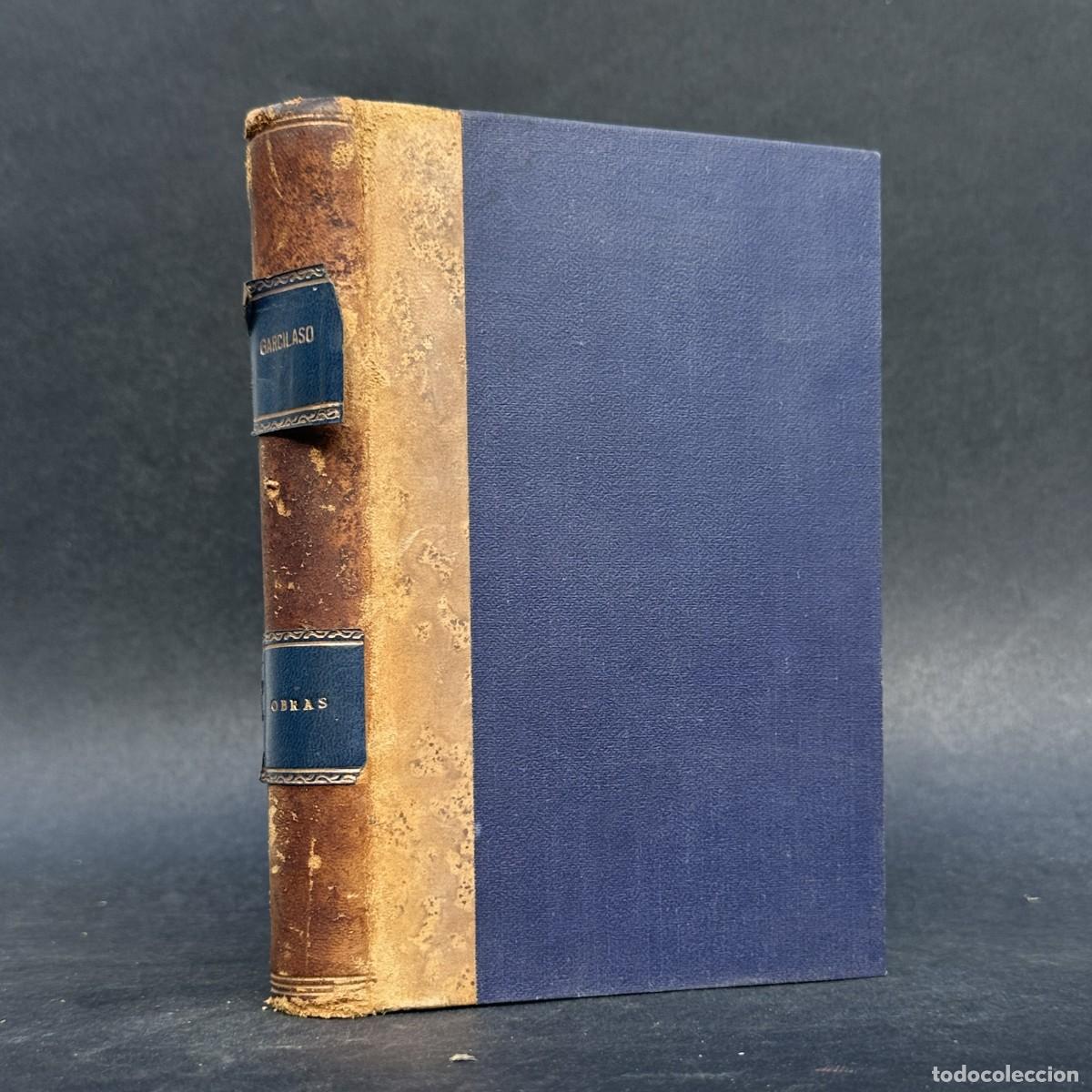 Libros antiguos: OBRAS DE GARCILASO - CLASICOS CASTELLANOS - ENCUADERNACI&Oacute;N