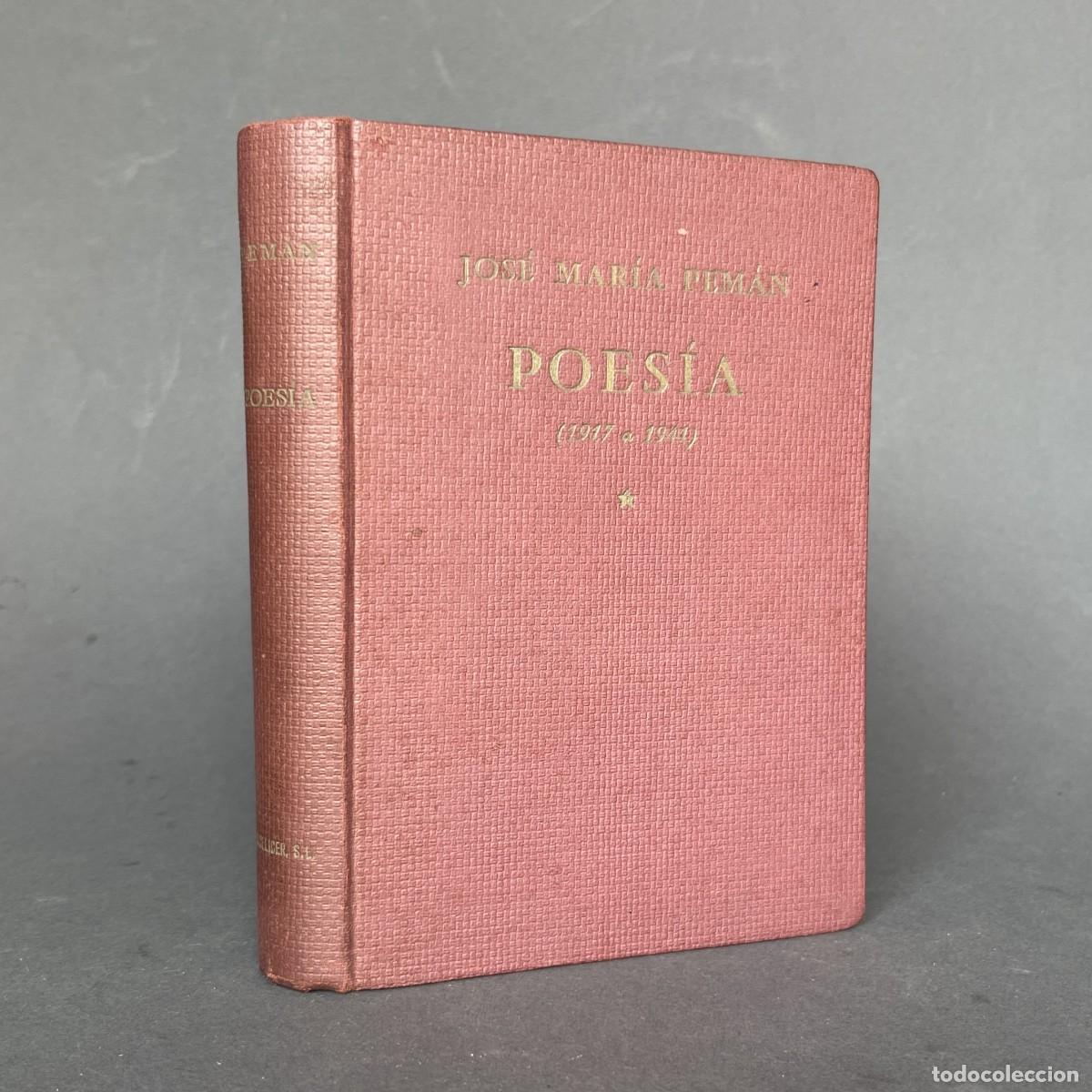 Libros antiguos: A&ntilde;o 1941 - Poes&iacute;a : antolog&iacute;a (1917 a 1941) - Jos&eacute; Mar&iacute;a Pem&aacute;n - Guerra civil - C&aacute;diz