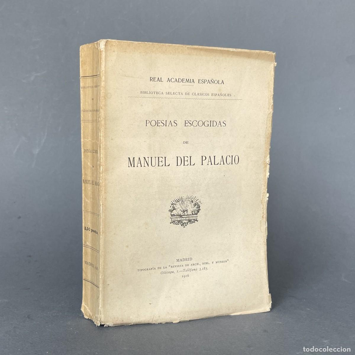 Libros antiguos: A&ntilde;o 1916 - Manuel del Palacio - Poes&iacute;as escogidas - L&eacute;rida