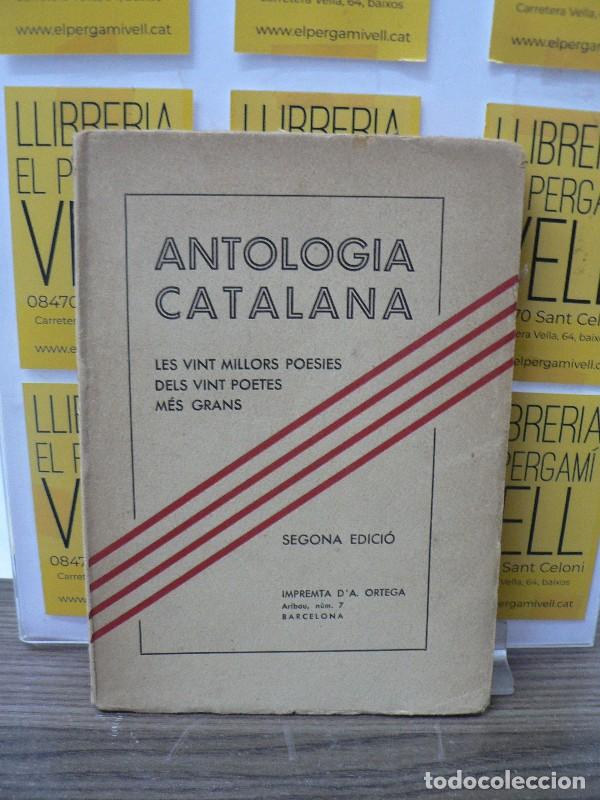 Libros antiguos: Antologia Catalana: les vint millors poesies dels vint poetes m&eacute;s grans - VVAA - Imprenta d'A. Orteg