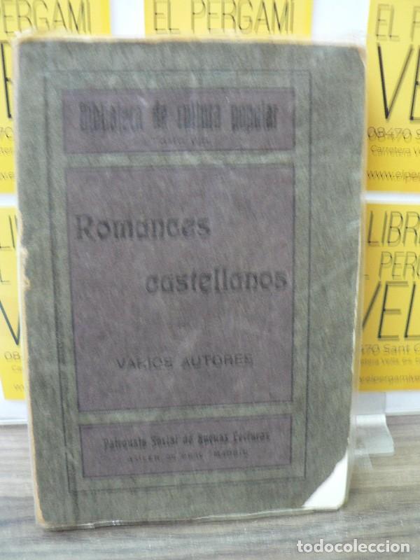 Libros antiguos: Romances castellanos - VVAA - Patronato Social de Buenas Lecturas - Biblioteca de cultura popular