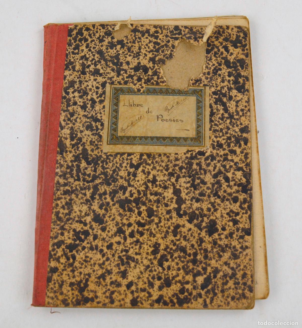 Libros antiguos: Libro de poes&iacute;as manuscritas, 1920's, poeta catal&aacute;n posiblemente de Sitges.
