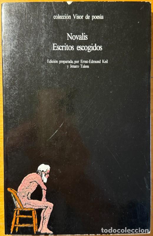 Libros antiguos: Escritos escogidos - Novalis - Visor - Visor de Poes&iacute;a, 184