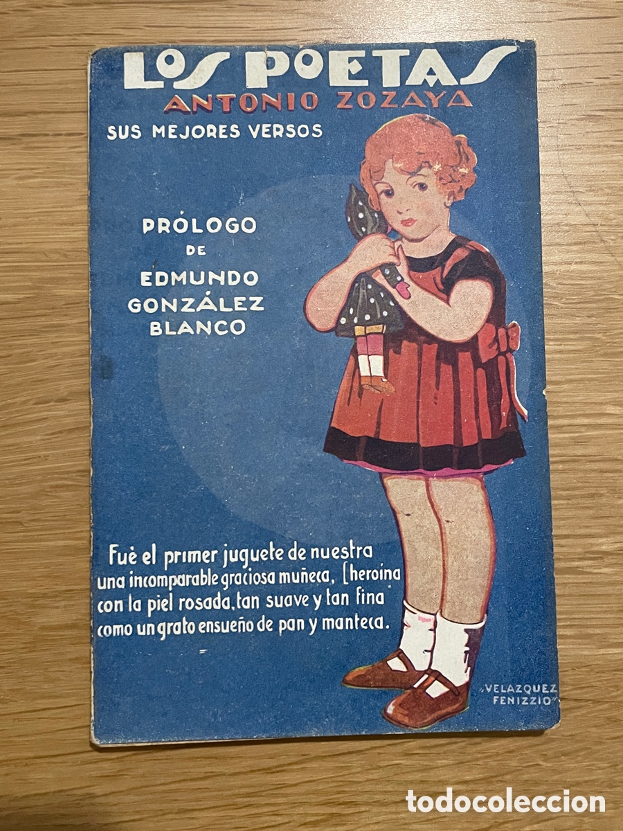 Libros antiguos: Antonio Zozaya. Los poetas. Sus mejores versos. 1930.