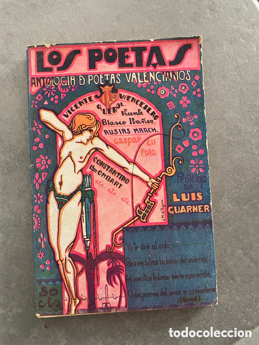 Libros antiguos: Antolog&iacute;a de poetas valencianos. Los poetas. 1929. Luis Guarner pr&oacute;logo.
