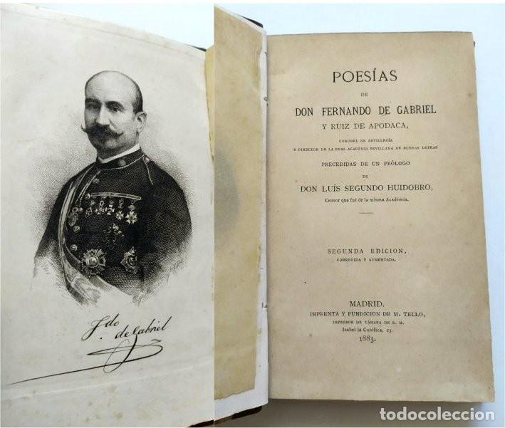 Libros antiguos: Poes&iacute;as de Don Fernando de Gabriel y Ruiz de Apodaca. Segunda edici&oacute;n. Madrid, 1883. Imp. M. Tello