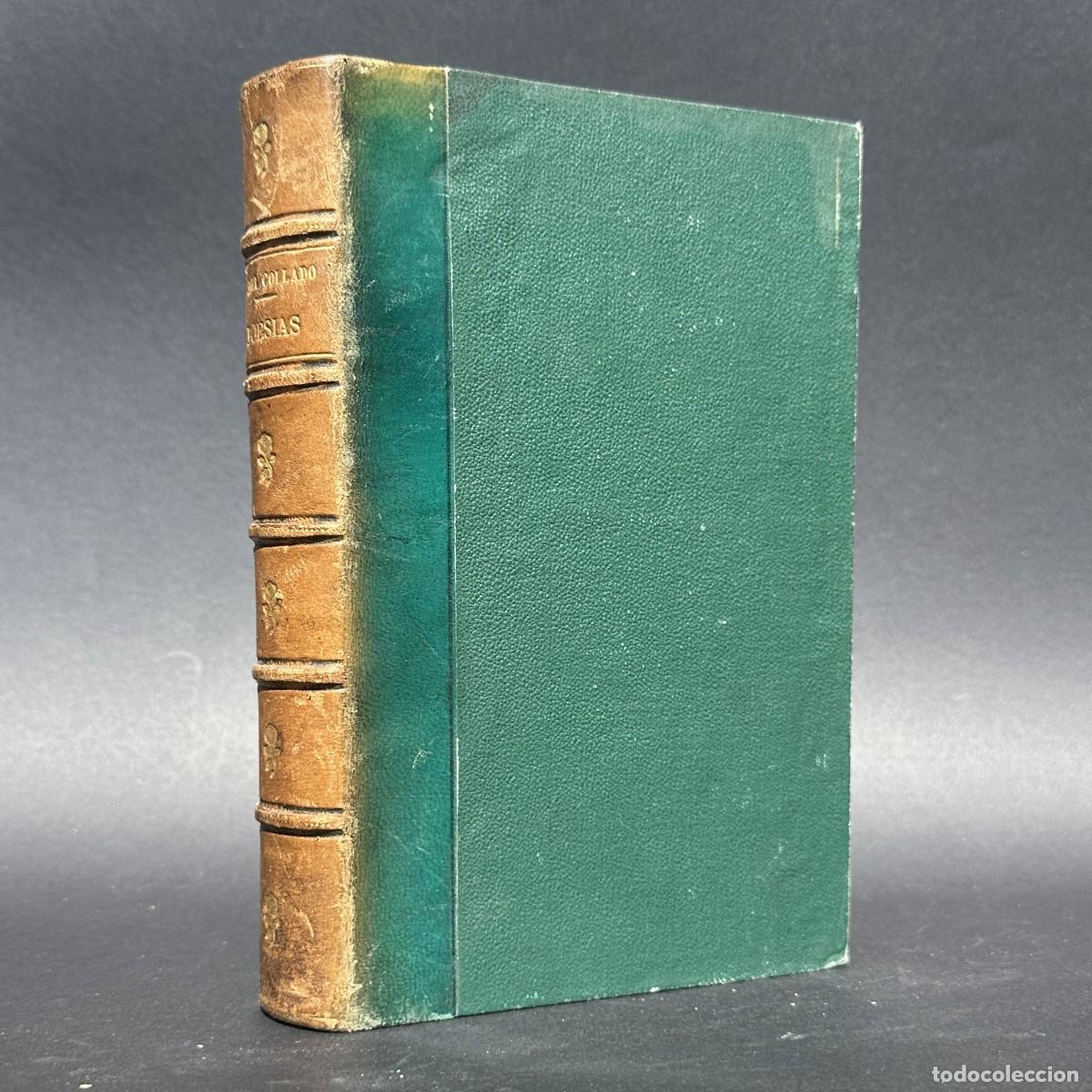 Libros antiguos: A&Ntilde;O 1880 - POES&Iacute;AS &ndash; Don Casimiro del Collado - MEXICO