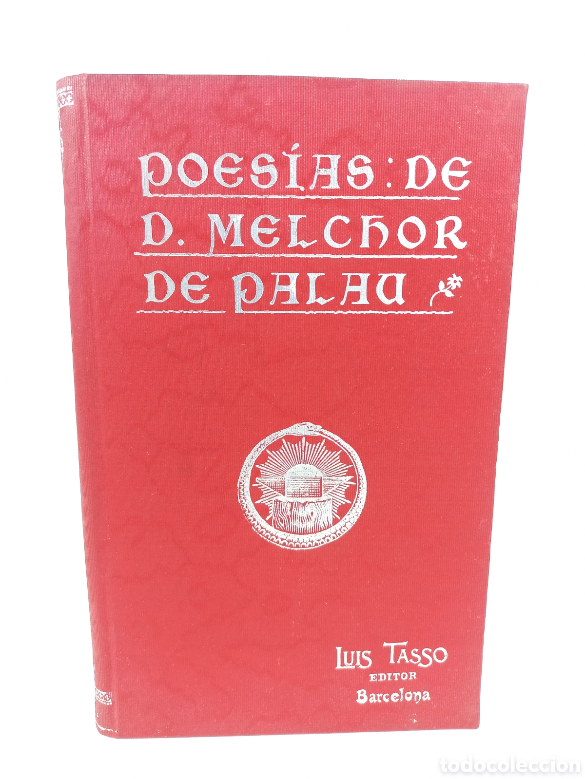 Libros antiguos: Poes&iacute;as de Melchor de Palau. Luis Tasso, 1905.