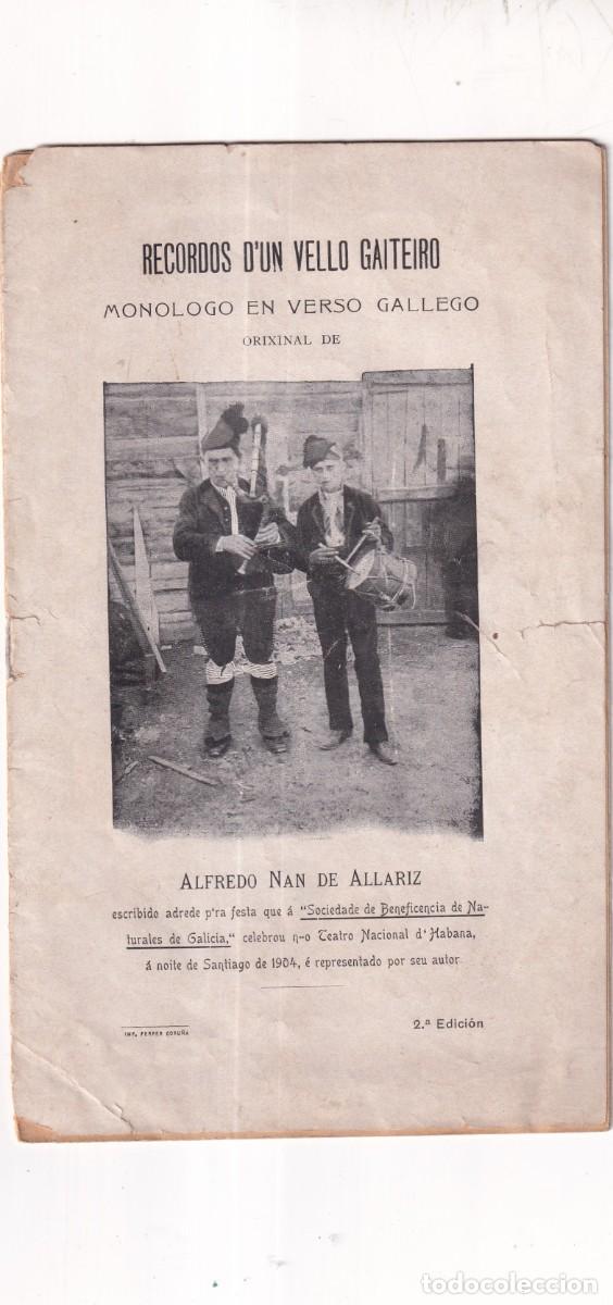 Libros antiguos: Recordos d'un vello gaiteiro. Mon&oacute;logo escrito por escritor y poeta Alfredo Nan de Allariz. 2&ordf; ed