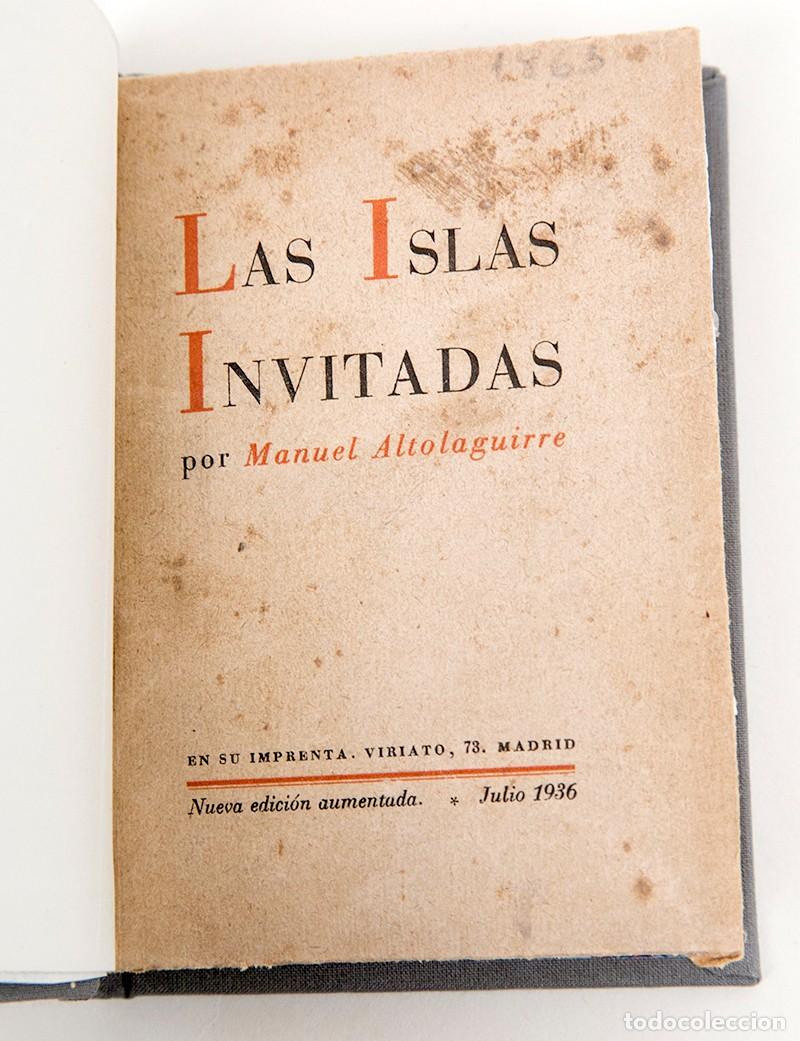 Libros antiguos: Las islas invitadas - Manuel Altolaguirre - Julio 1936
