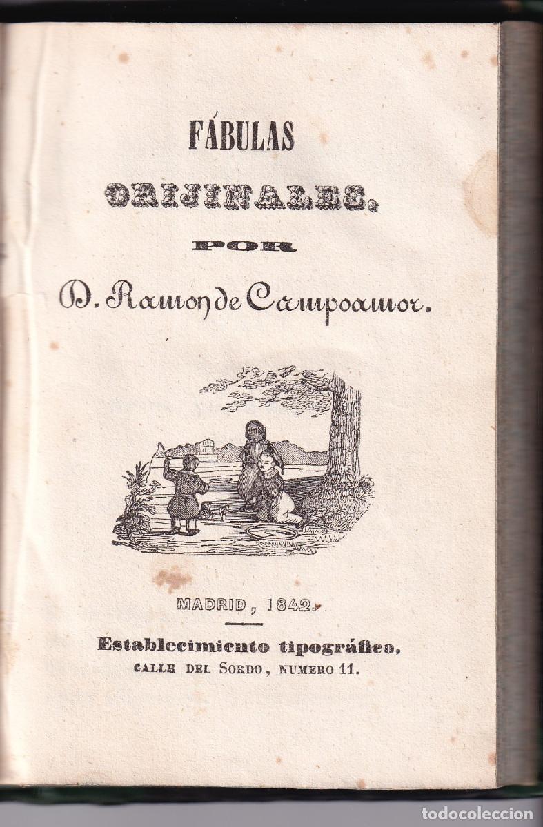 Libros antiguos: RAM&Oacute;N DE CAMPOAMOR: F&Aacute;BULAS ORIGINALES. 1842. PRIMERA EDICI&Oacute;N, RARA. NAVIA. ASTURIAS