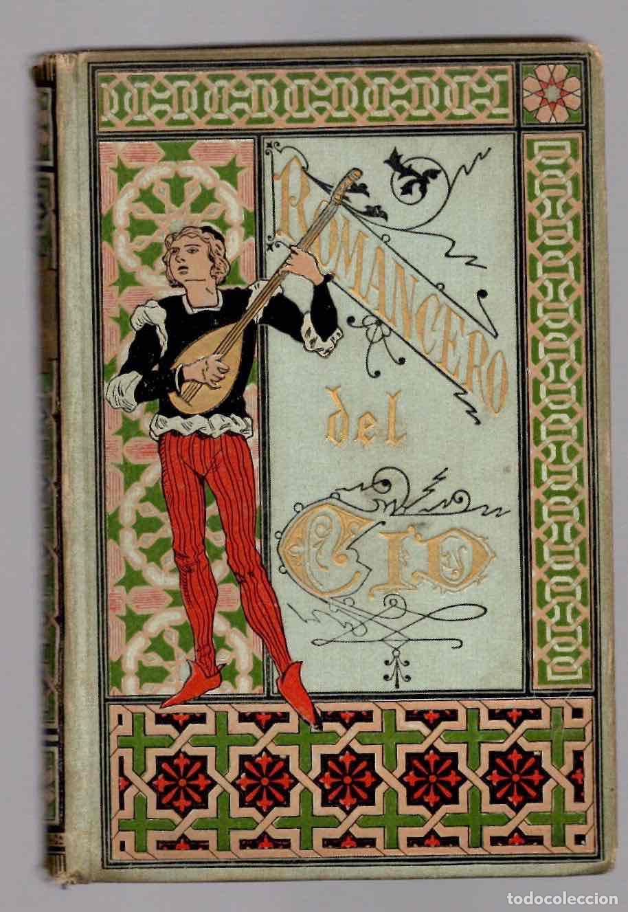 Libros antiguos: ROMANCERO SELECTO DEL CID. ILUSTRACION DE WERNER, FOIX, GOMEZ-SOLER Y XUMETRA. 1884