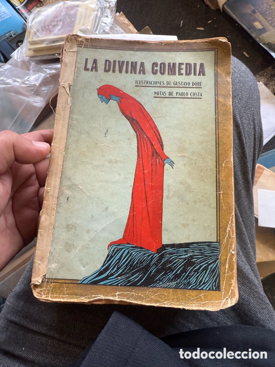 Libros antiguos: La Divina Comedia &ndash; Dante &ndash; Gustavo Dor&eacute; &ndash; Edici&oacute;n 1921