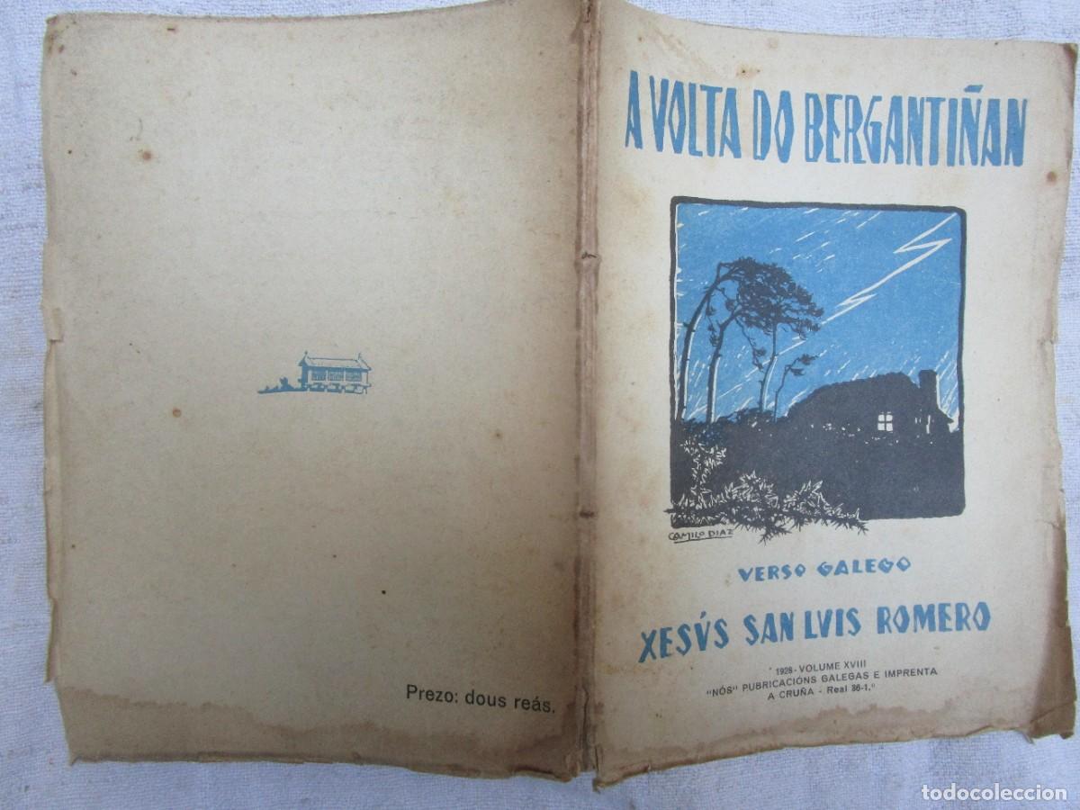 Livros antigos: A volta do Berganti&ntilde;an - Xes&uacute;s San Luis Romero (Carballo 1978) - A Cru&ntilde;a Editorial N&oacute;s 1928. + info