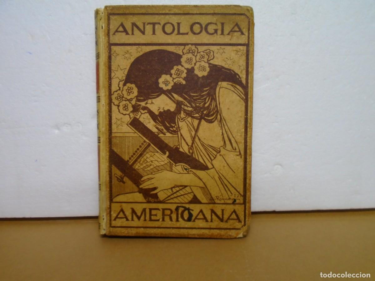 Libros antiguos: ANTOLOGIA AMERICANA DE LOS MAS RENOMBRADOS POETAS AMERICANOS/MONTANER Y SIMON,EDIT.1897.
