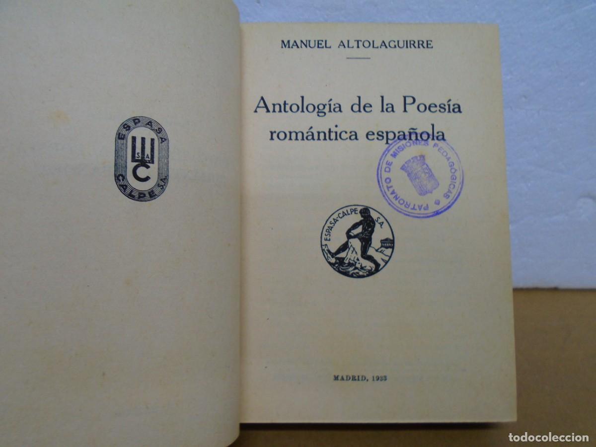 Antiquarische B&uuml;cher: MANUEL ALTOLAGUIRRE/ANTOLOGIA DE LA POESIA ROMANTICA ESPA&Ntilde;OLA/ESPASA-CALPE 1933.