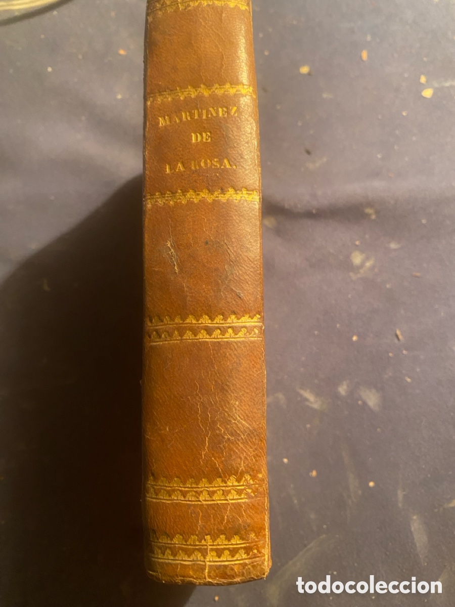 Livros antigos: FRANCISCO MARTINEZ DE LA ROSA: - POES&Iacute;AS Y LAS DOS COMEDIAS ... - (PARIS, 1837)