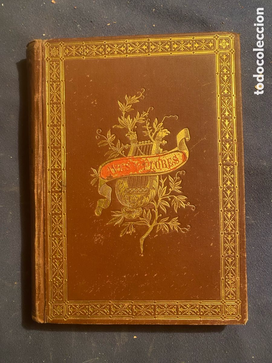 Libri antichi: ANTONIA D&Iacute;AZ DE LAMARQUE: - AVES Y FLORES. F&Aacute;BULAS MORALES DE ... - (1890)