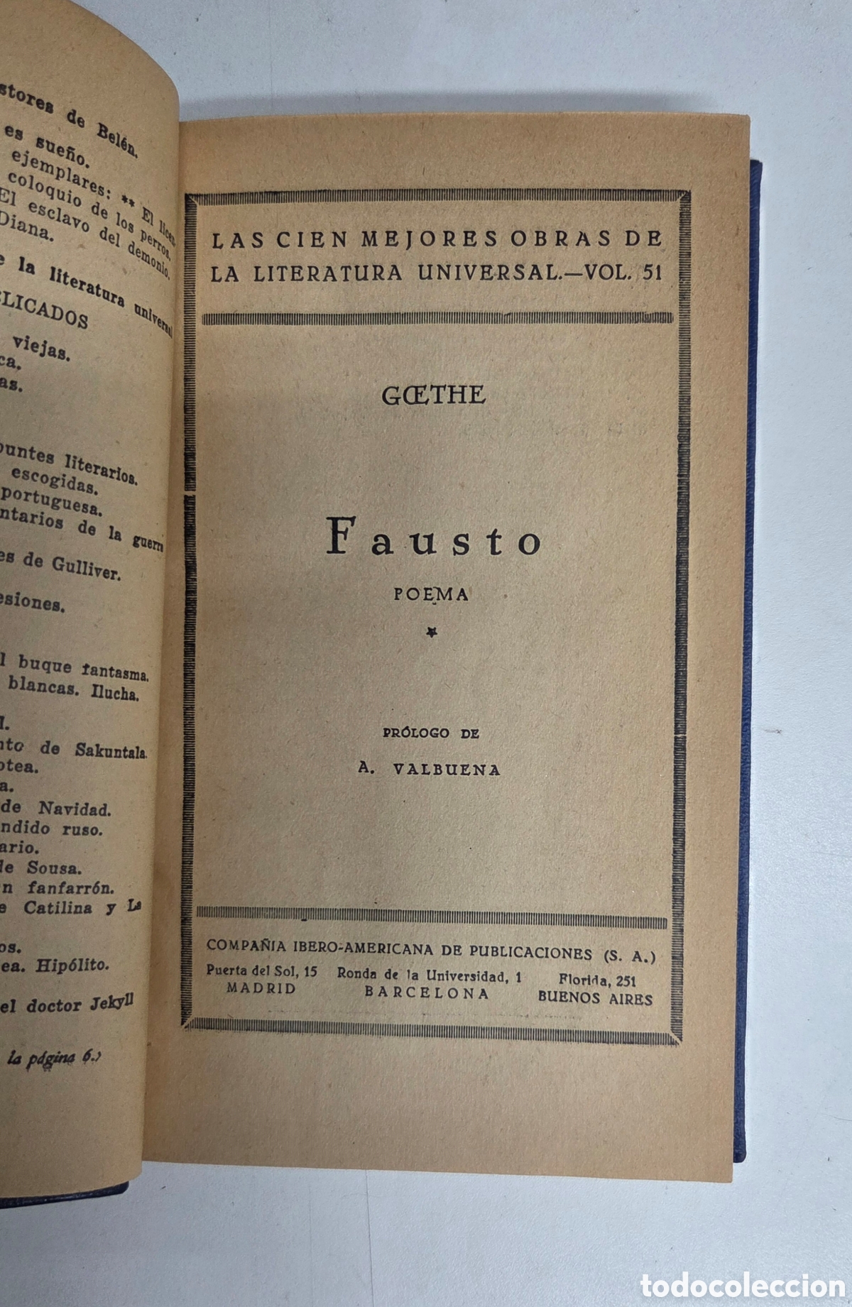 Libros antiguos: Fausto. Goethe, Volumen 51 Colecci&oacute;n 1930