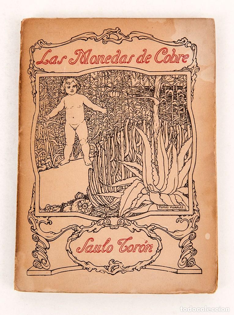 Antiquarische B&uuml;cher: SAULO TOR&Oacute;N - LAS MONEDAS DE COBRE - 1919 - POES&Iacute;A DE PEDRO SALINAS