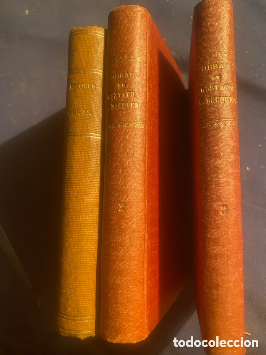Old books: GUSTAVO ADOLFO B&Eacute;CQUER : - OBRAS (3 TOMOS) - (FERNADO FE, 1885)