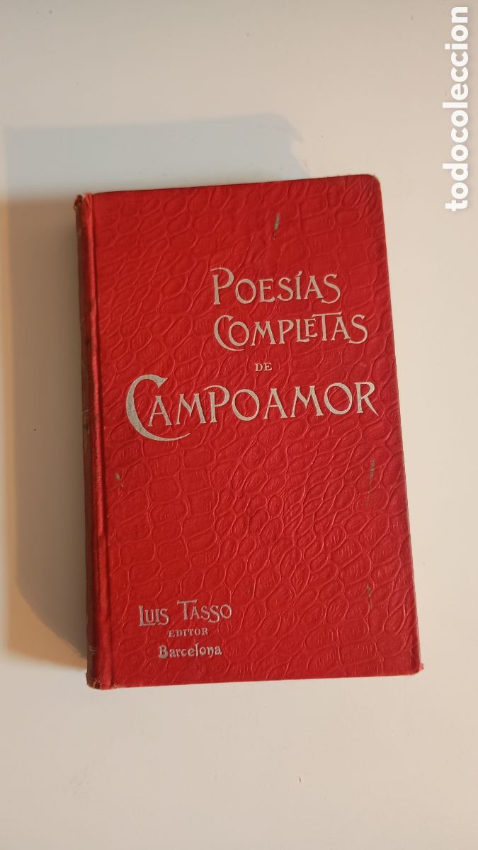 Libros antiguos: Poes&iacute;as completas de Campoamor. Tomo I