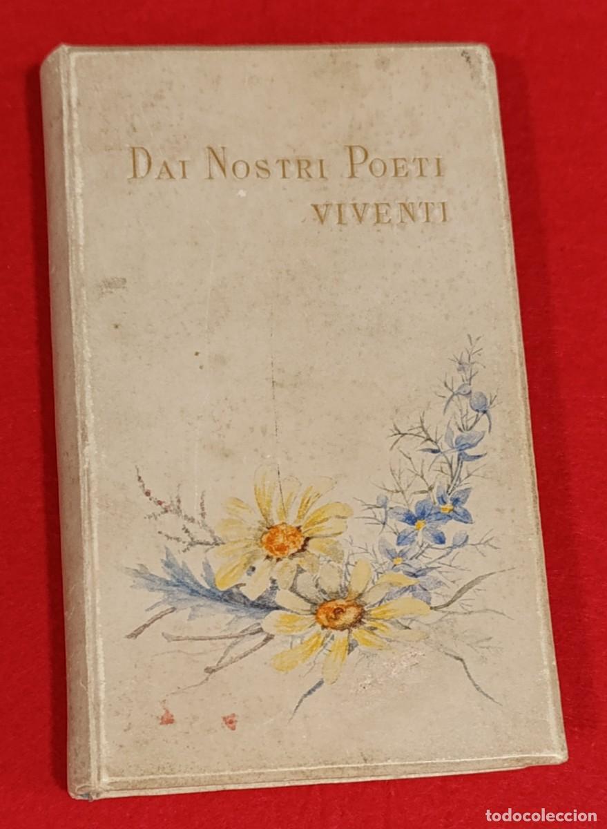Libros antiguos: A&ntilde;o 1891 - DAI NOSTRI POETI VIVENTI Edizione di 400 esemplari N&ordm; 124 LOESCHER & SEEBER - Firenze