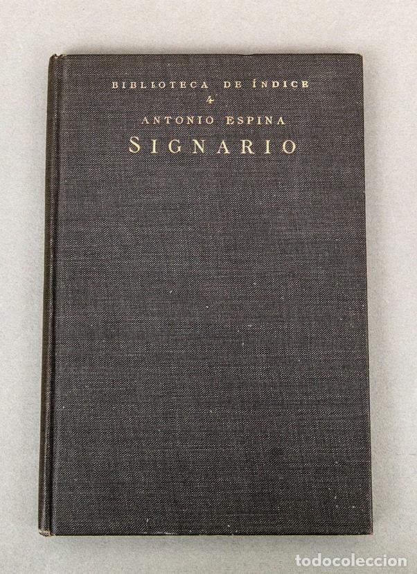 Libros antiguos: ANTONIO ESPINA - SIGNARIO - 1923