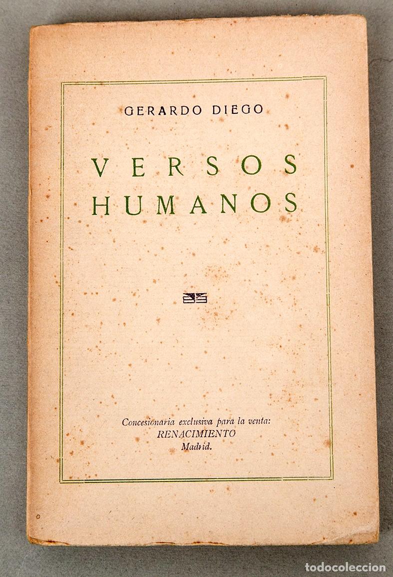 Libros antiguos: GERARDO DIEGO - VERSOS HUMANOS - 1925