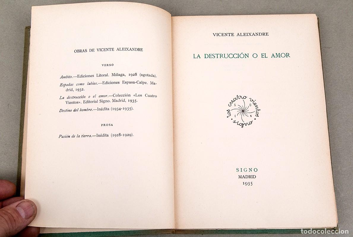 Libros antiguos: VICENTE ALEIXANDRE - LA DESTRUCCI&Oacute;N O EL AMOR - 1935