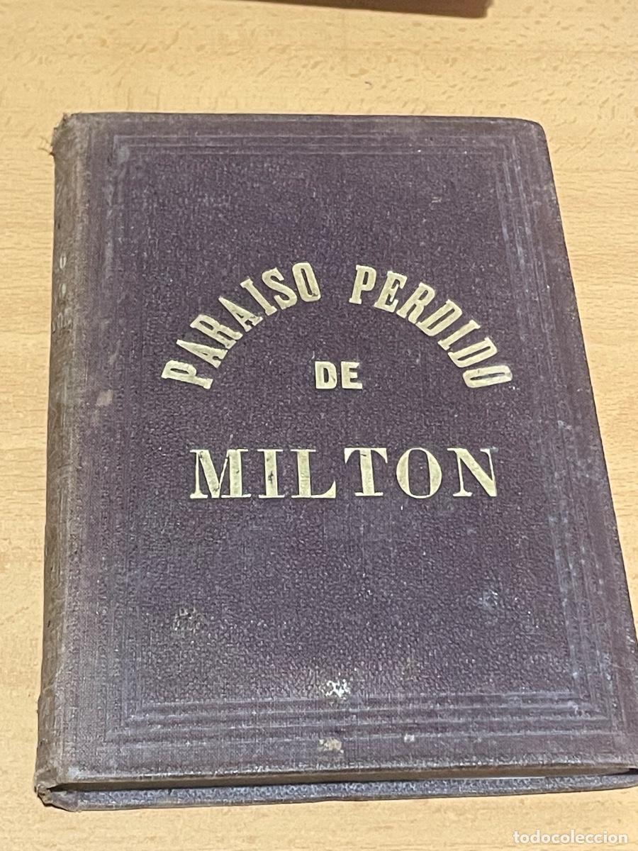 Livros antigos: JOHN MILTON - EL PARAISO PERDIDO - CASA ED.LA ILUSTRACION 1868