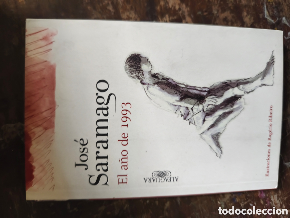 Libros antiguos: Jose Saramago El ano 1993 anagrama