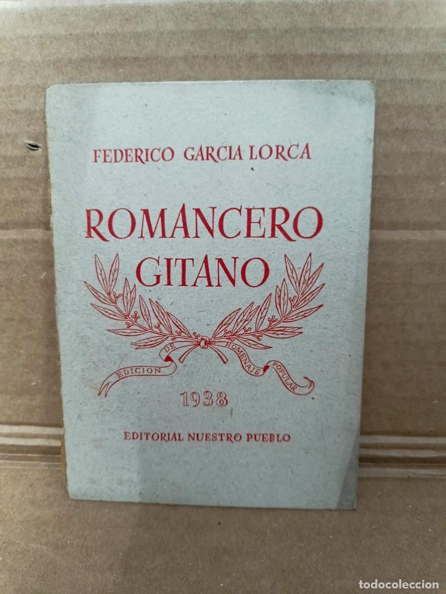 Libros antiguos: ANTIGUA PORTADA ORIGINAL DE 1938, ROMANCERO GITANO, GARCIA LORCA, NUESTRO PUEBLO, GUERRA CIVIL -P30