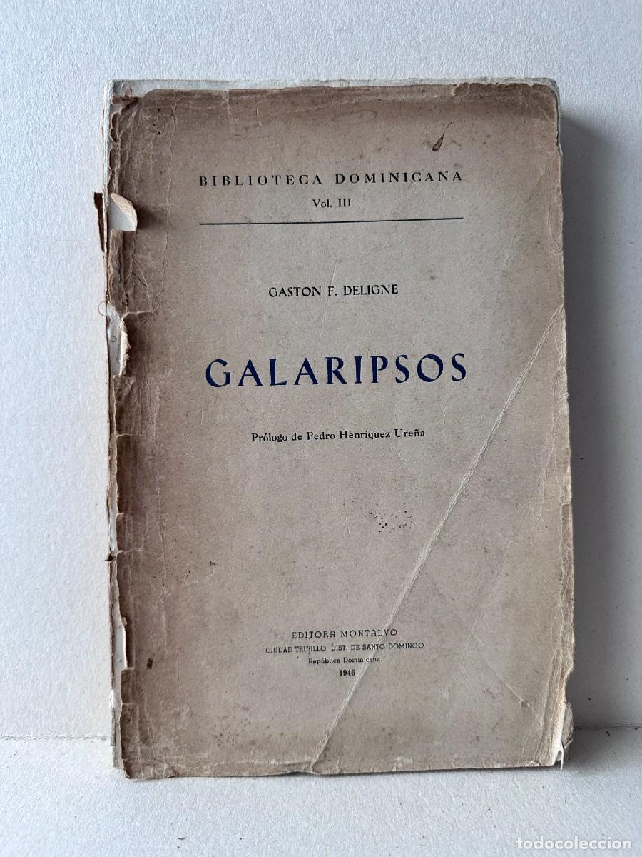 Libros antiguos: Gaston F. Deligne - Galaripsos (1946) Ejemplar Intonso parcialmente