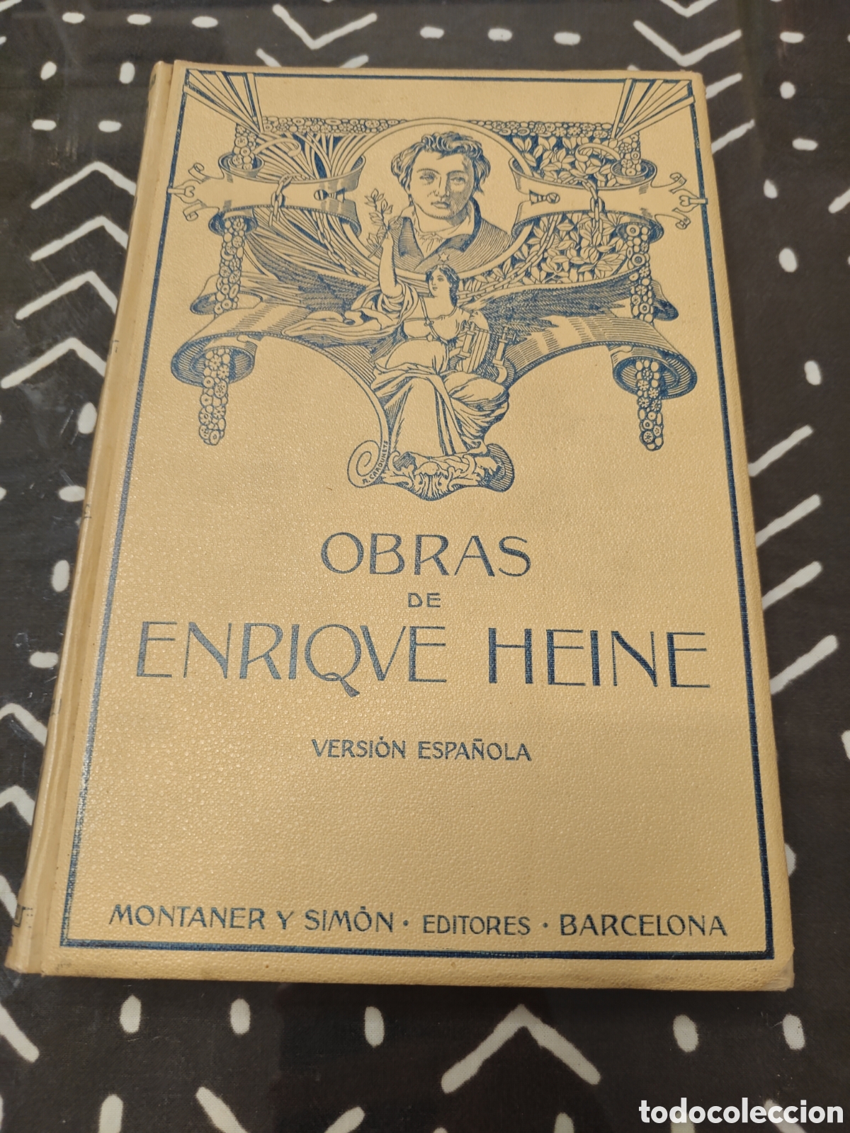 Libros antiguos: Obras po&eacute;ticas de Enrique Heine &ndash; Montaner y Sim&oacute;n, 1914 &ndash; Edici&oacute;n antigua ilustrada &ndash; Modernismo