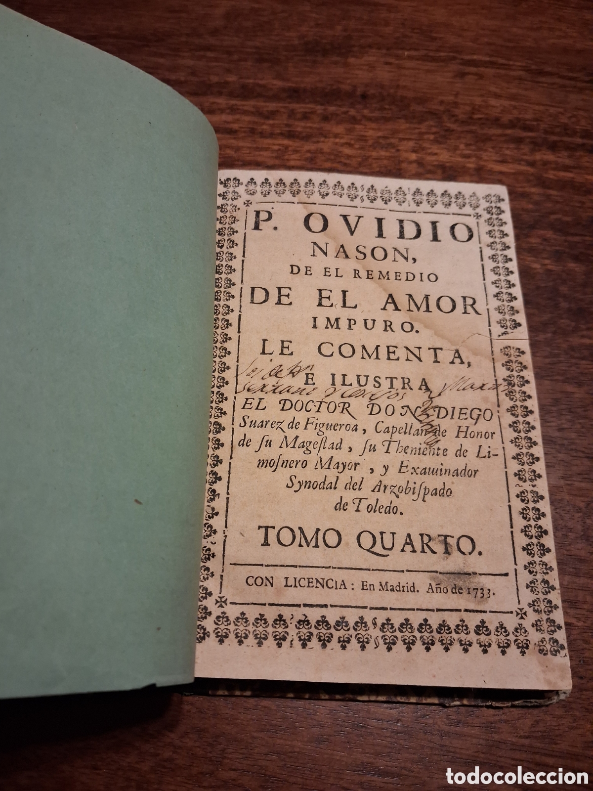 Libros antiguos: De el remedio de el amor impuro, Publio Ovidio Nas&oacute;n (tomo cuarto publicado en Madrid en 1733)