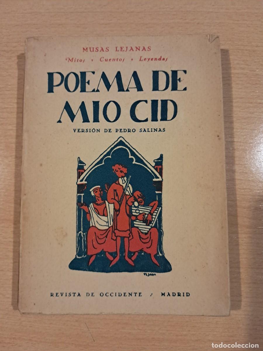Libros antiguos: LIBRO. Poema de m&iacute;o Cid. Versi&oacute;n de Pedro Salinas. Musas Lejanas. 1934