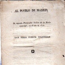 Libros antiguos: AL PUEBLO DE MADRID, PEDRO VICENTE SOLDEVILLA, MADRID, REPULLÉS, 1813, GUERRA INDEPENDENCIA